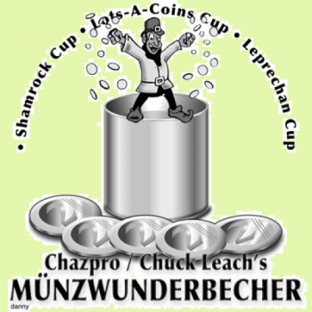 Leprachaun Sucker Cup (Einer von drei MÜZWUNDERBECHERN)  - Chazpro & Chuck Leach -